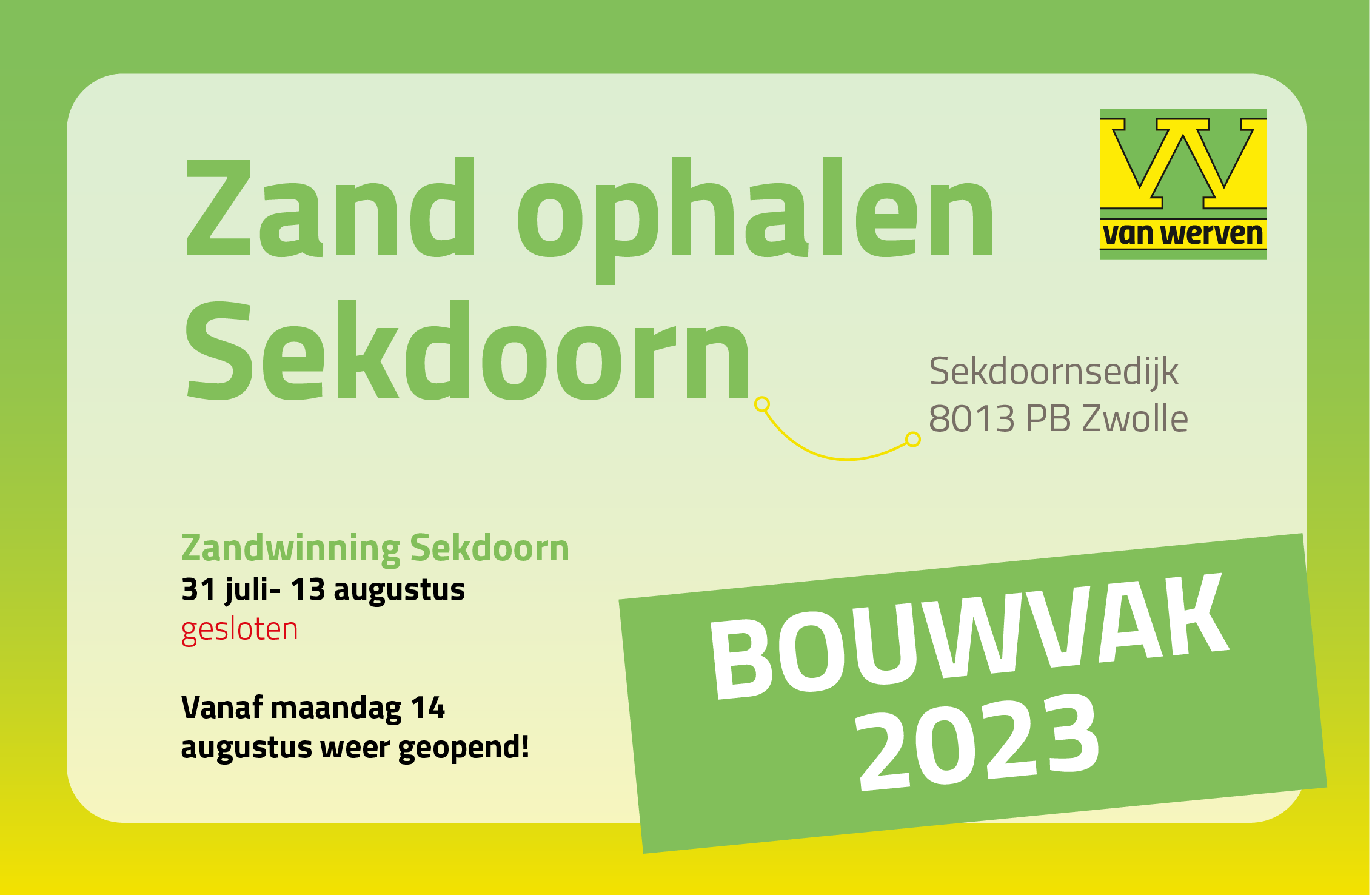 Openingstijden bouwvak